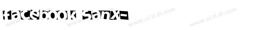 Facebook sanx字体转换 Facebook sanx字体转换